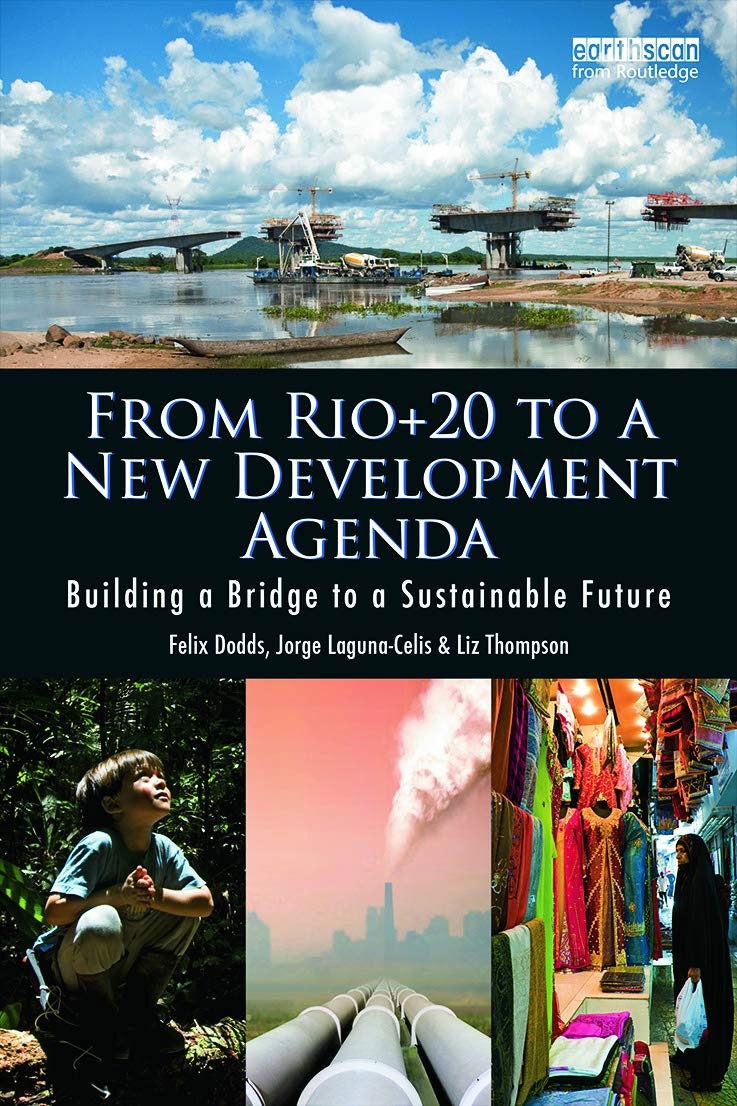 From Rio+20 to the New Development Agenda